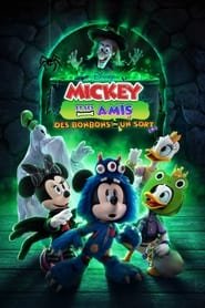Mickey et ses amis : des bonbons ou un sort Streaming VF VOSTFR