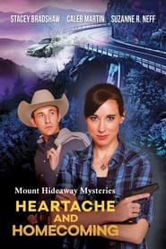 Mount Hideaway Mysteries: Heartache and Homecoming Streaming VF VOSTFR