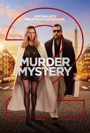 Murder Mystery 2 Streaming VF VOSTFR