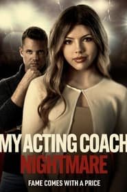 My Acting Coach Nightmare Streaming VF VOSTFR